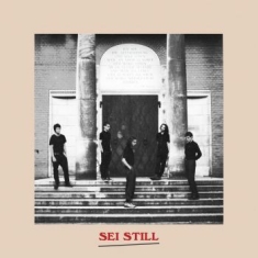 Sei Still - El Refugio