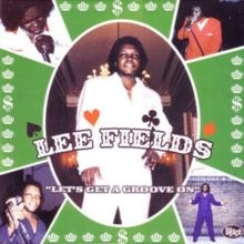 Fields Lee - Let's get a groove on - reissue in the group VINYL / Vinyl Soul at Bengans Skivbutik AB (4081811)