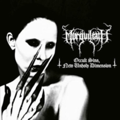 Morguiliath - Occult Sins New Unholy Dimension