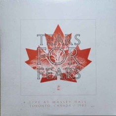 Tears For Fears - Live At Massey Hall