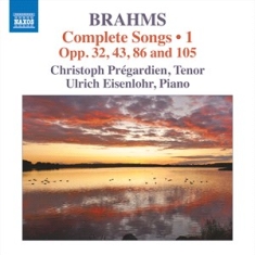 Brahms Johannes - Complete Songs, Vol. 1