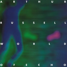 Russell Arthur - World Of Echo (Re-Issue)