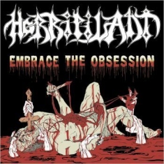 Horripilant - Embrace The Obsession (Vinyl)