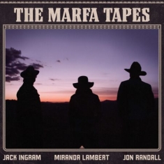 Miranda Lambert - The Marfa Tapes