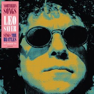 Leo Sayer - Northern Songs - Leo Sayer Sings Th