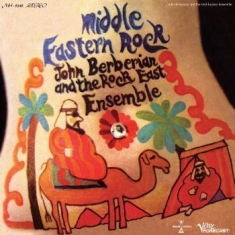 Berberian John & The Rock East Ense - Middle Eastern Rock (Orange)