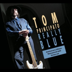 Principato Tom - Really Blue (25Th Anniversary Editi
