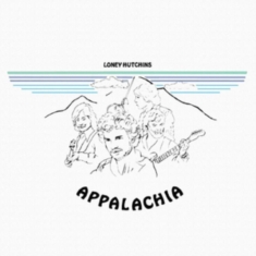 Hutchins Loney - Appalachia