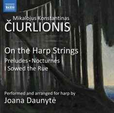 Ciurlionis Mikalojus Konstantinas - On The Harp Strings