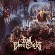 Fetal Blood Eagle - Indoctrinate (Blue)