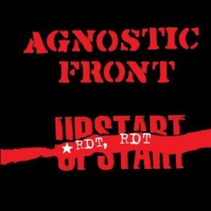 Agnostic Front - Riot Riot Upstart