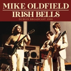 Oldfield Mike - Irish Bells (Live Broadcast 1980)