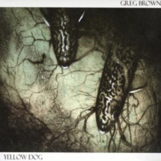 Brown Greg - Yellow Dog
