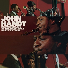 John Handy's Quintet - At The Monterey Jazz Festival