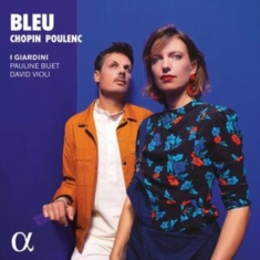 Chopin Frederic Poulenc Francis - Bleu
