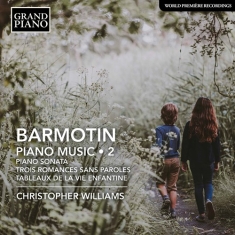 Barmotin Semyon - Piano Music, Vol. 2