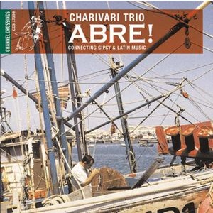 Charivari Trio - Abre!