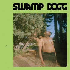 Swamp Dogg - I Need A Job... So I Can Buy More Autotune