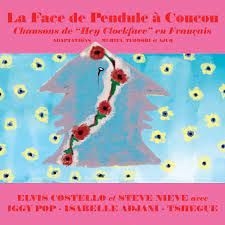 Elvis Costello - La Face de Pendule à Coucou (RSD Vinyl EP)