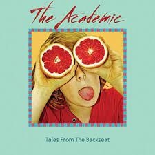 The Academic - Tales From The Backseat (Rsd Vinyl) in the group VINYL / Pop at Bengans Skivbutik AB (4122892)