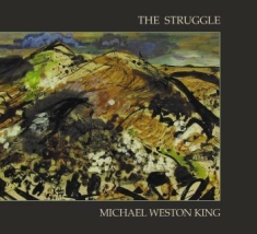 King Michael Weston - Struggle