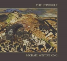 King Michael Weston - Struggle
