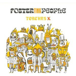 Foster The People - Torches X (Deluxe Edition)