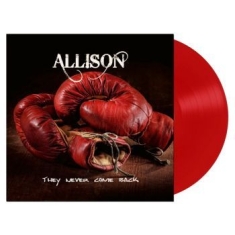 Allison - They Never Come Back (Red Vinyl Lp)