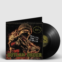 Outlaw Order - Dragging Down The Enforcer