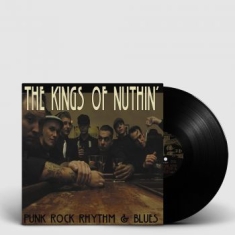 Kings Of Nuthin - Punk Rock Rhythm And Blues