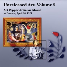 Art Pepper - Unreleased Art, Vol. 9: Art Pe