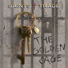 Saints Trade - Golden Cage