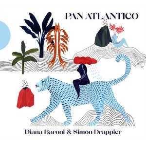 Baroni Diana & Drappier Simon - Pan Atlantico