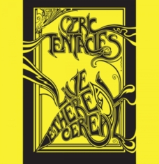 Ozric Tentacles - Live Ethereal Cereal