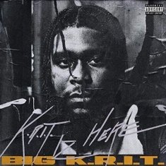 Big K.R.I.T. - K.r.i.t. Iz Here [Explicit Content]