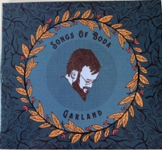 Songs Of Boda - Garland