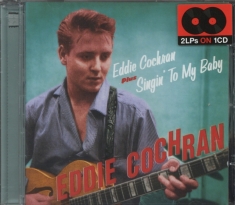 Eddie Cochran - Eddie Cochran + Singin'to My Baby