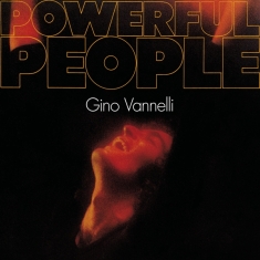 Vannelli Gino - Powerful People