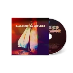 Calexico - El Mirador