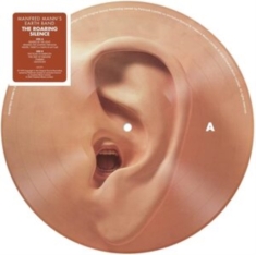 Manfred Mann's Earth Band - Roaring Silence (Picture Disc)