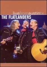 Flatlanders - Live From Austin, Tx