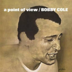 Bobby Cole - A Point Of View