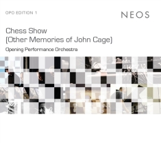 Opening Performance Orchestra - Chess Show (Other Memories of John Cage)