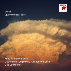 Gijs Leenaars & Rundfunkchor Berlin & Deutsches Symphonie-Orchester Berlin - Verdi: Quattro Pezzi Sacri
