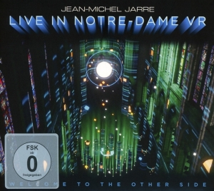 Jarre Jean-Michel - Welcome To The Other Side: Live In Notre-Dame VR - Cd+Bluray