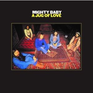 Mighty Baby - A Jug Of Love (180G)