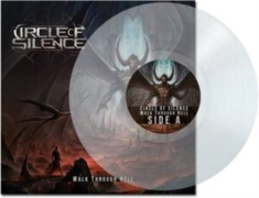 Circle Of Silence - Walk Through Hell (Clear Vinyl Lp)