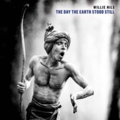 Nile Willie - Day The Earth Stood Still