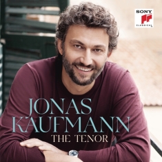 Kaufmann Jonas - Jonas Kaufmann - The Tenor