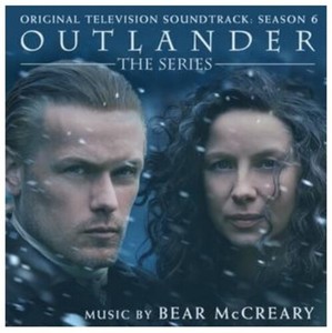 Bear McCreary - Outlander: Season 6 (Original Television Soundtrack)